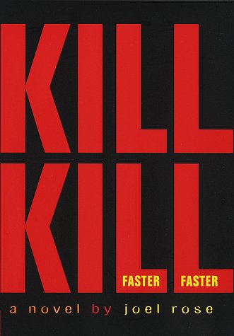 Beispielbild fr Kill Kill Faster Faster zum Verkauf von Wonder Book