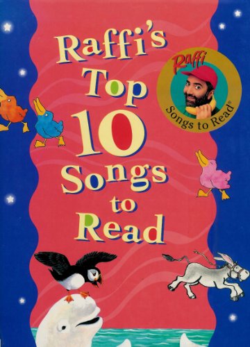 Stock image for Raffi's Top Ten Songs to Read: Anthology for sale by ThriftBooks-Atlanta