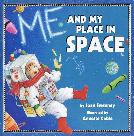Beispielbild fr Me and My Place in Space zum Verkauf von ThriftBooks-Dallas