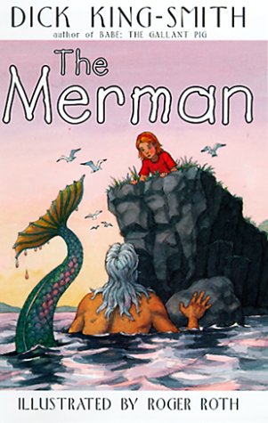 The Merman (9780517800300) by King-Smith, Dick; Fox Busters Ltd