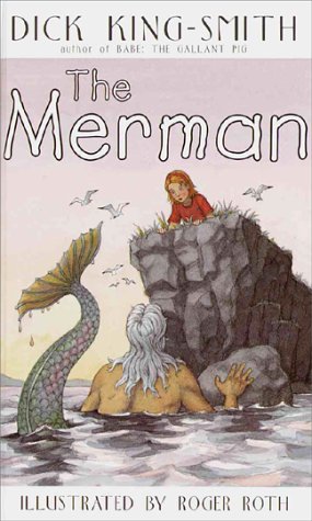 The Merman (9780517800317) by King-Smith, Dick; Fox Busters Ltd