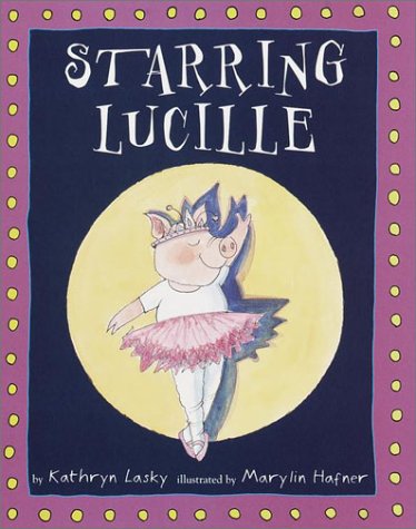 Stock image for Starring Lucille for sale by Better World Books