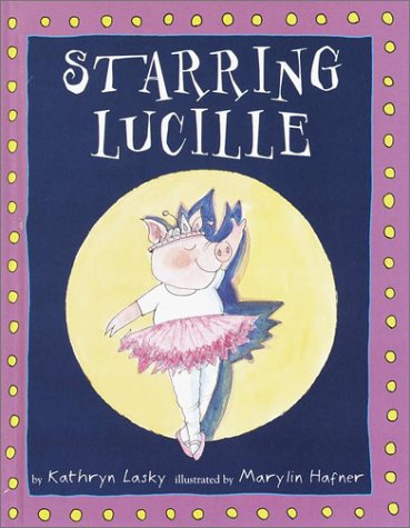 Beispielbild fr Starring Lucille zum Verkauf von Better World Books: West