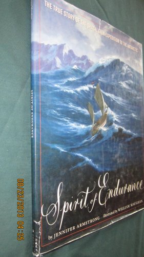 Beispielbild fr Spirit of Endurance: The True Story of the Shackleton Expedition to the Antarctic zum Verkauf von Wonder Book