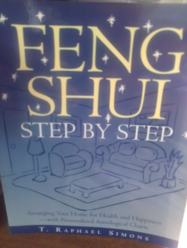 Stock image for Feng Shui Step By Step for sale by Half Price Books Inc.