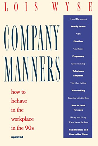 Imagen de archivo de Company Manners: How to Behave in the Workplace in the 90s a la venta por Wonder Book