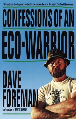 Beispielbild fr Confessions of an Eco-Warrior zum Verkauf von Better World Books