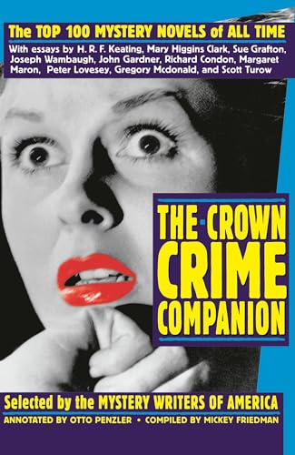 Imagen de archivo de The Crown Crime Companion: The Top 100 Mystery Novels of All Time a la venta por SecondSale