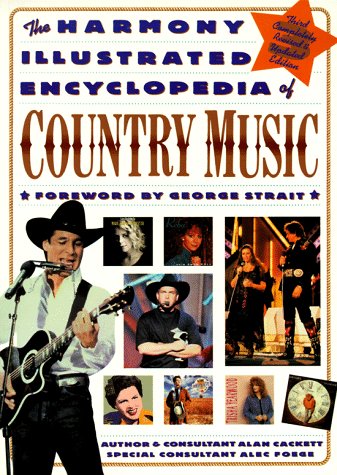 9780517881392: The Harmony Illustrated Encyclopedia of Country Music