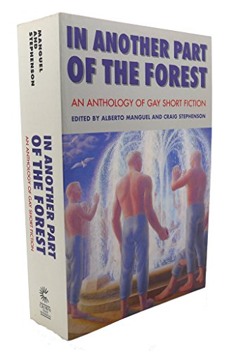 Stock image for In Another Part of the Forest:: An Anthology of Gay Short Fiction for sale by ThriftBooks-Dallas