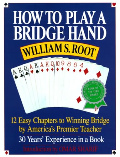 Imagen de archivo de How to Play a Bridge Hand: 12 Easy Chapters to Winning Bridge by America's Premier Teacher a la venta por SecondSale