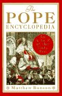 Beispielbild fr The Pope Encyclopedia : An A-Z of the Holy See zum Verkauf von Better World Books