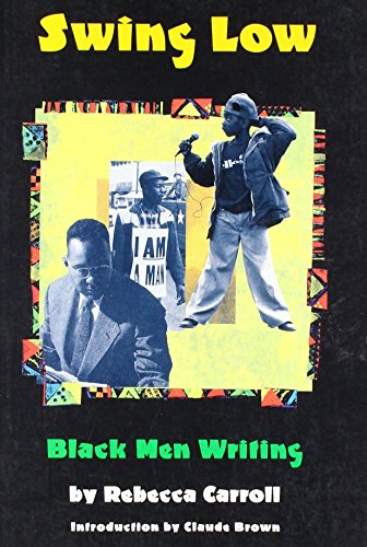 Beispielbild fr Swing Low: Black Men Writing zum Verkauf von Ammareal