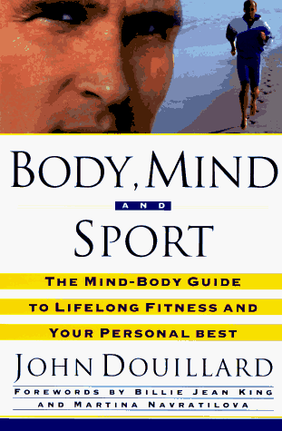 Beispielbild fr Body, Mind, and Sport zum Verkauf von WorldofBooks