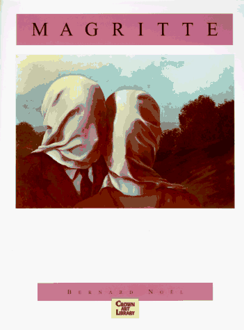 Beispielbild fr Magritte: (CAL) (Crown Art Library) zum Verkauf von Wonder Book
