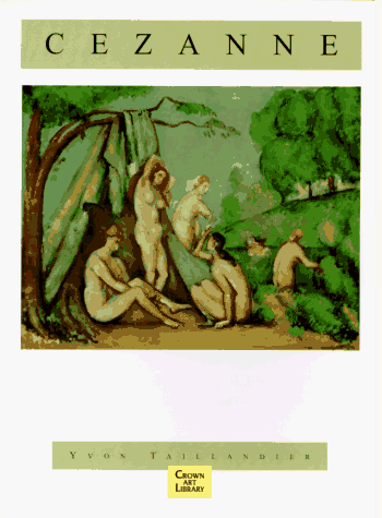 Imagen de archivo de Cezanne (Crown Art Library) a la venta por HPB Inc.