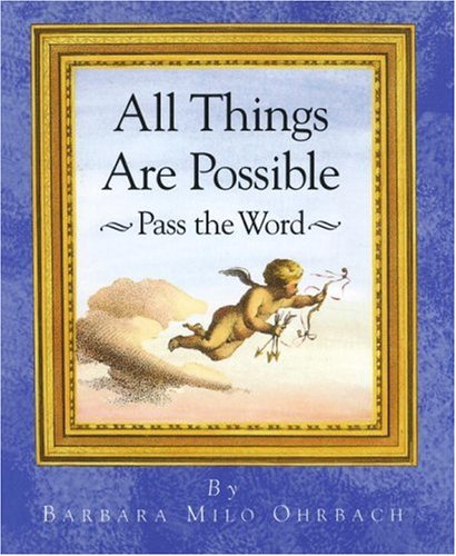 Beispielbild fr All Things Are Possible: Pass the Word zum Verkauf von SecondSale