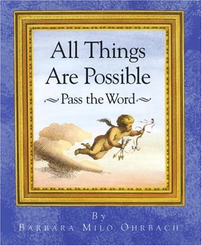 Imagen de archivo de All Things Are Possible: Pass the Word a la venta por SecondSale