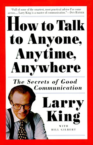 Imagen de archivo de How to Talk to Anyone, Anytime, Anywhere: The Secrets of Good Communication a la venta por SecondSale