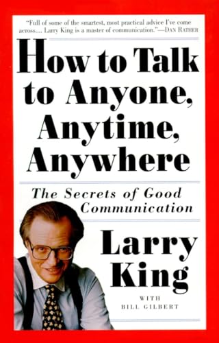 9780517884539: How to Talk to Anyone, Anytime, Anywhere: The Secrets of Good Communication