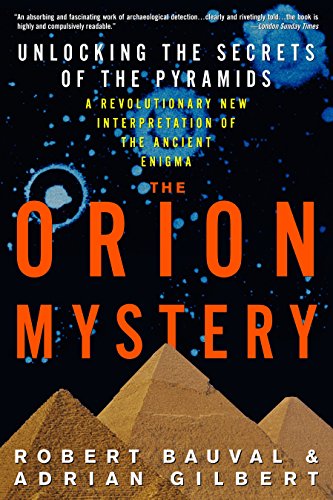 Imagen de archivo de The Orion Mystery: Unlocking the Secrets of the Pyramids a la venta por Zoom Books Company