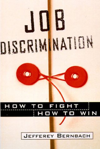 Stock image for Job Discrimination: How to Fight, How to Win for sale by POQUETTE'S BOOKS
