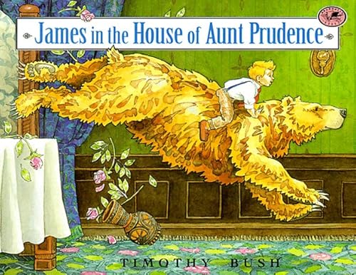 Stock image for James in the House of Aunt Prudence for sale by More Than Words