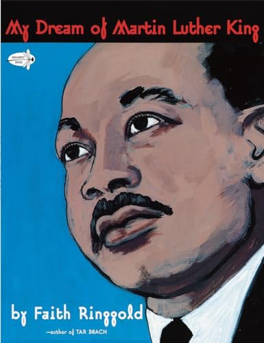 Stock image for My Dream of Martin Luther King (Dragonfly Books) for sale by SecondSale