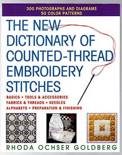 Beispielbild fr The New Dictionary of Counted-Thread Embroidery Stitches zum Verkauf von Better World Books