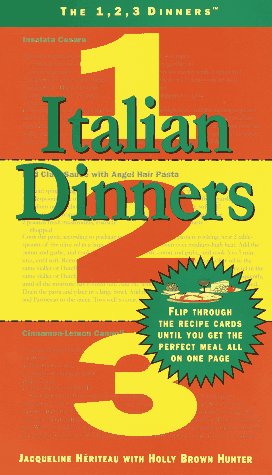 Beispielbild fr Italian Dinners 1, 2, 3: 125,000 Possible Combinations for Dinner Tonight zum Verkauf von Wonder Book
