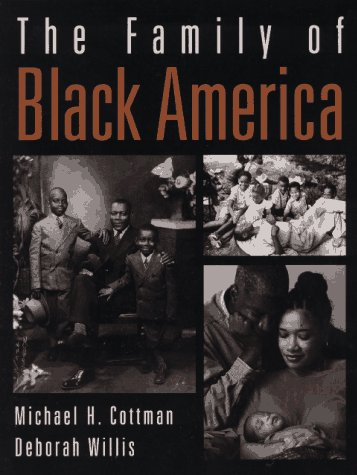 Imagen de archivo de The Family of Black America a la venta por Better World Books