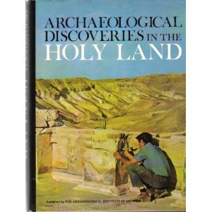 Imagen de archivo de Archaeological Discoveries in the Holy Land a la venta por Wonder Book
