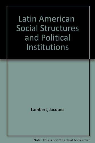 Beispielbild fr Latin American Social Structures and Political Institutions zum Verkauf von ThriftBooks-Dallas