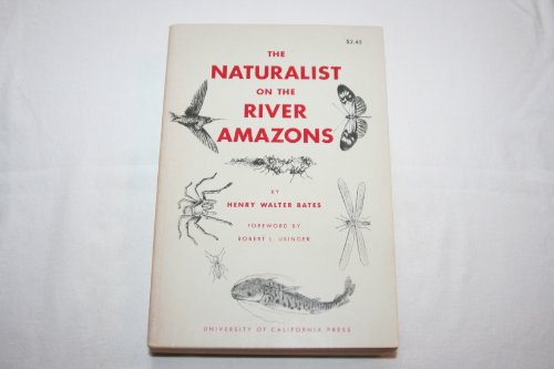 Imagen de archivo de The Naturalist on the River Amazons a la venta por HPB-Diamond