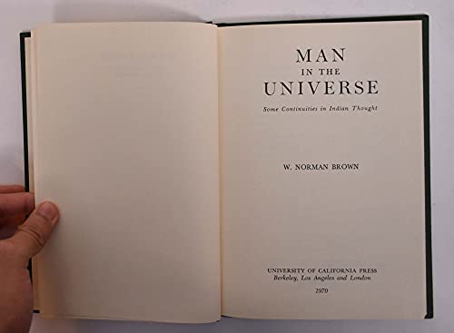 9780520001855: Man in the Universe: Some Continuities in Indian Thought