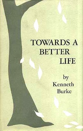 Beispielbild fr Towards a Better Life : Being a Series of Epistles, or Declamations zum Verkauf von Better World Books