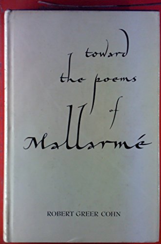 9780520002500: Towards the Poems of Mallarme