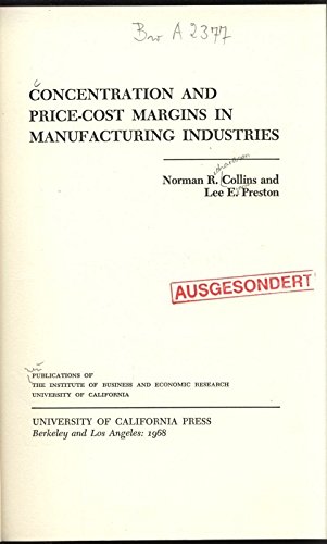 Stock image for Concentration and Price-Cost Margins in Manufacturing Industries for sale by Better World Books