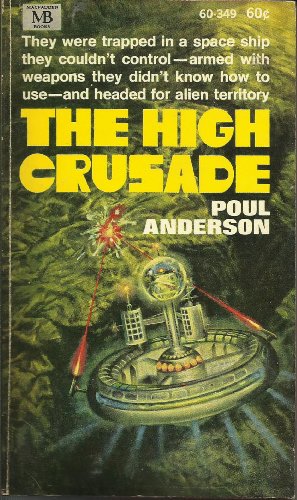 9780520003491: The High Crusade