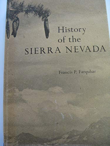 Stock image for History of the Sierra Nevada for sale by ThriftBooks-Dallas