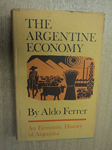 Stock image for The Argentine Economy for sale by Better World Books