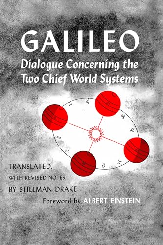 Stock image for Dialogue Concerning the Two Chief World Systems, Ptolemaic and Copernican, Second Revised edition for sale by Books Unplugged