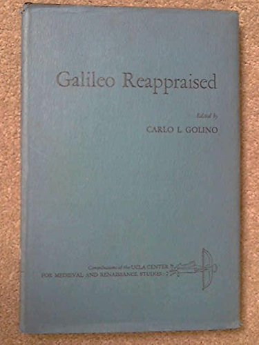 Beispielbild fr Galileo Reappraised zum Verkauf von Wonder Book
