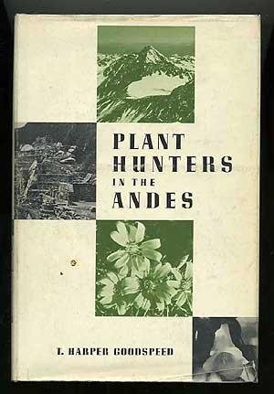 Stock image for Plant Hunters in the Andes for sale by Speedy Book