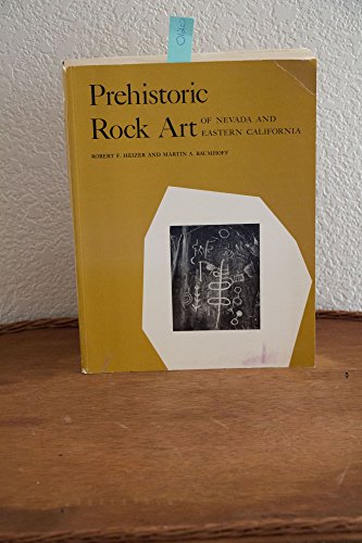 9780520005471: Prehistoric Rock Art of Nevada and Eastern California