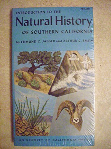 Introduction To The Natural History Of Southern California.