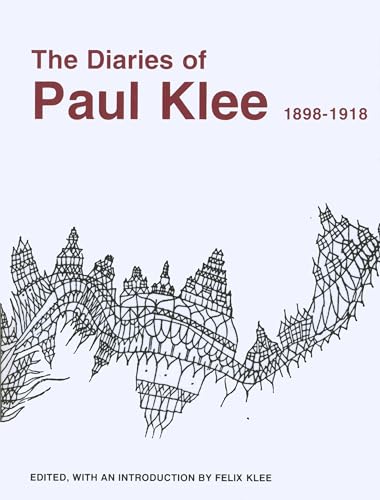 9780520006539: The Diaries of Paul Klee, 1898-1918