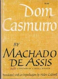 9780520007901: Dom Casmurro [Paperback] by De Assis, Machado