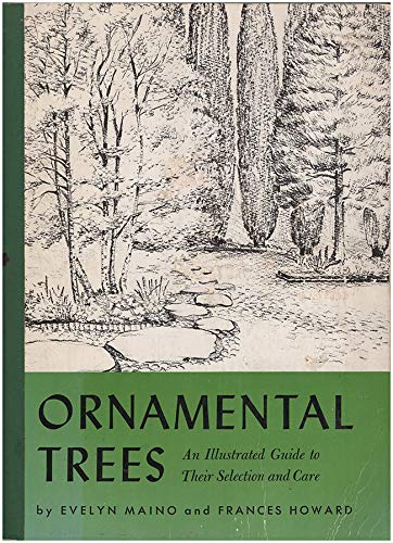 9780520007956: Ornamented Trees: An Illustrated Guide to Their Selection and Care