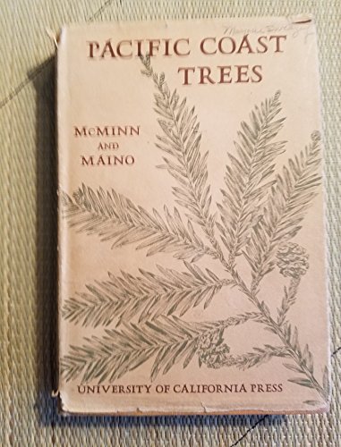 Stock image for An Illustrated Manual of Pacific Coast Trees for sale by Books Unplugged